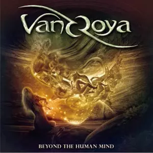 VANDROYA / ヴァンドローヤ / BEYOND THE HUMAN MIND / ビヨンド・ザ・ヒューマン・マインド<直輸入盤国内仕様>