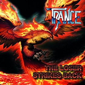 TRANCE / トランス / THE LOSER STRIKES BACK<DIGI>