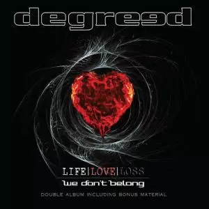 DEGREED / ディグリード / LIFE LOVE LOSS/WE DON'T BELONG<DIGI> 
