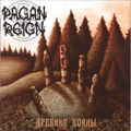 PAGAN REIGN / ペイガン・レイン / ANCIENT WARRIORS