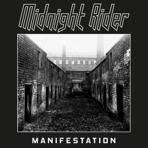 MIDNIGHT RIDER(METAL) / MANIFESTATION