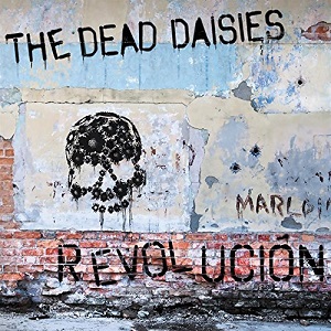 THE DEAD DAISIES / ザ・デッド・デイジーズ / REVOLUTION / レヴォリューション