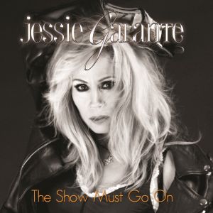JESSIE GALANTE / ジェシー・ガランテ / SHOW MUST GO ON / ショウ・マスト・ゴー・オン