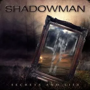 SHADOWMAN / シャドウマン / SECRETS AND LIES