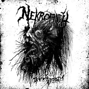 NEKROFILTH / ネクロフィルス / Devil's Breath + Acid Brain
