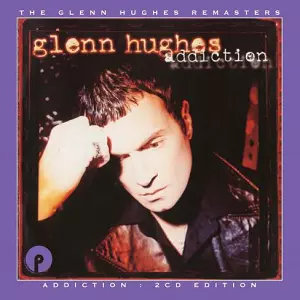 GLENN HUGHES / グレン・ヒューズ / ADDICTION<2CD / REMASTERED & EXPANDED EDITION>