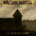 PAGAN REIGN / ペイガン・レイン / IN THE TIME TO TALES