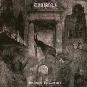 DIABOLI / MESMERIZED BY DARKNESS