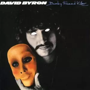 DAVID BYRON / デヴィッド・バイロン / BABYFACED KILLER