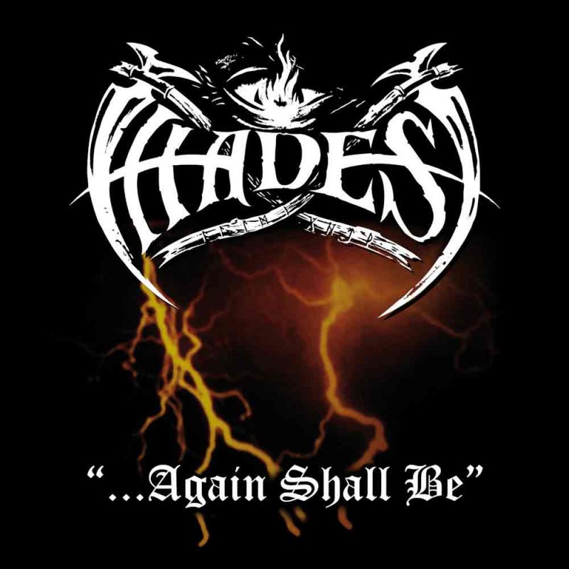 HADES (from Norway) / AGAIN SHALL BE