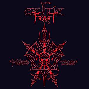 CELTIC FROST / セルティック・フロスト / MOIBID TALES<DIGIBOOK> 