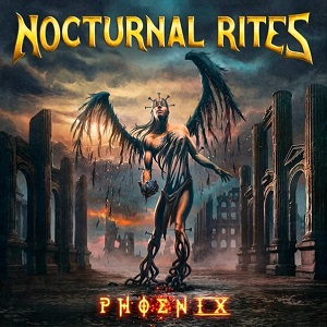NOCTURNAL RITES / ノクターナル・ライツ / PHOENIX / フェニックス