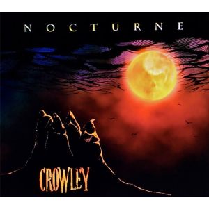 CROWLEY / クロウリー / NOCTURNE