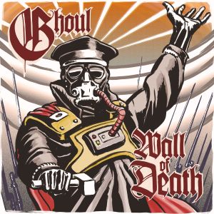 GHOUL (METAL) / WALL OF DEATH<RED VINYL> 