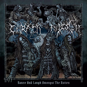 CARACH ANGREN / カラック・アングレン / DANCE AND LAUGH AMONGST THE ROTTEN