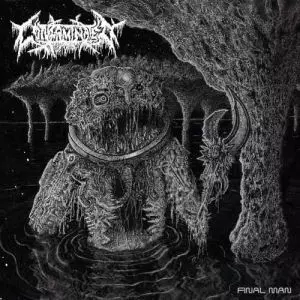 CONTAMINATED (from Australia) / FINAL MAN