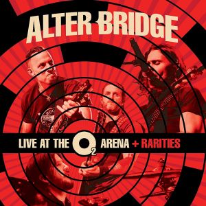 ALTER BRIDGE / アルター・ブリッジ / LOVE AT THE O2 ARENA