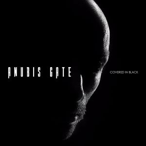 ANUBIS GATE / COVERED IN BLACK<DIGI>
