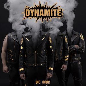 DYNAMITE / ダイナマイト / BIG BANG