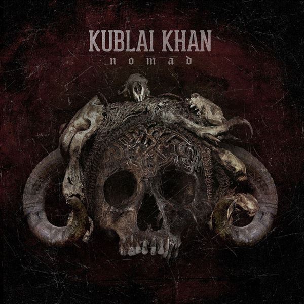 KUBLAI KHAN(US/METALCORE) / NOMAD<DIGI>