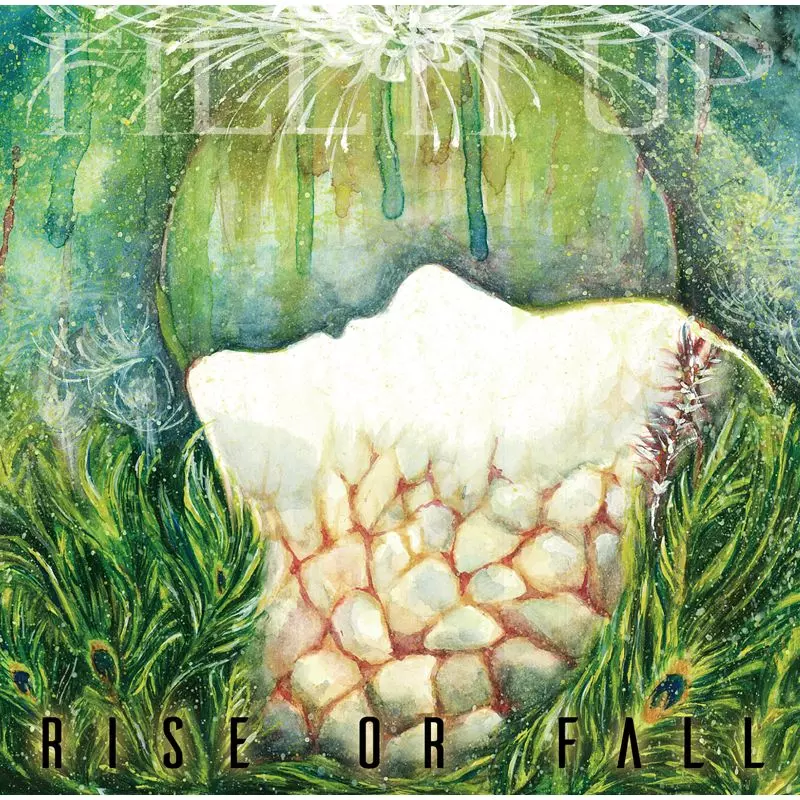 FILL IT UP / フィル・イット・アップ / RISE OR FALL / ライズ・オア・フォール