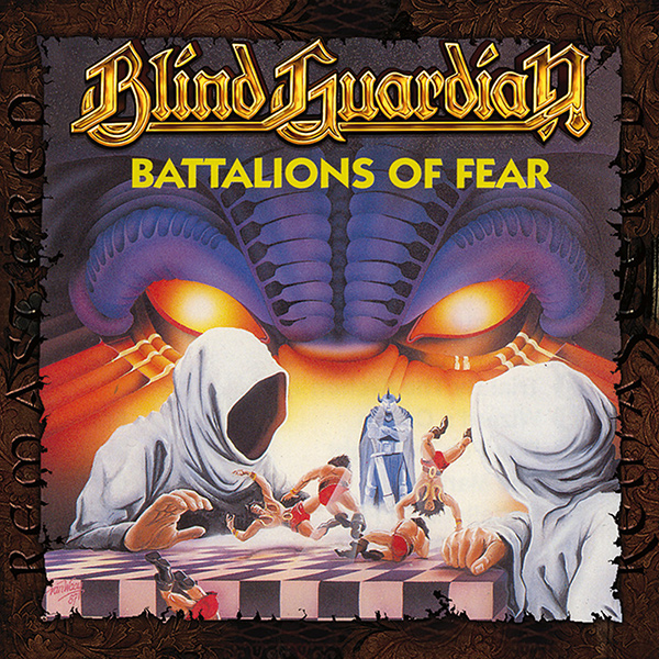 BLIND GUARDIAN / ブラインド・ガーディアン / BATALLIONS OF FEAR