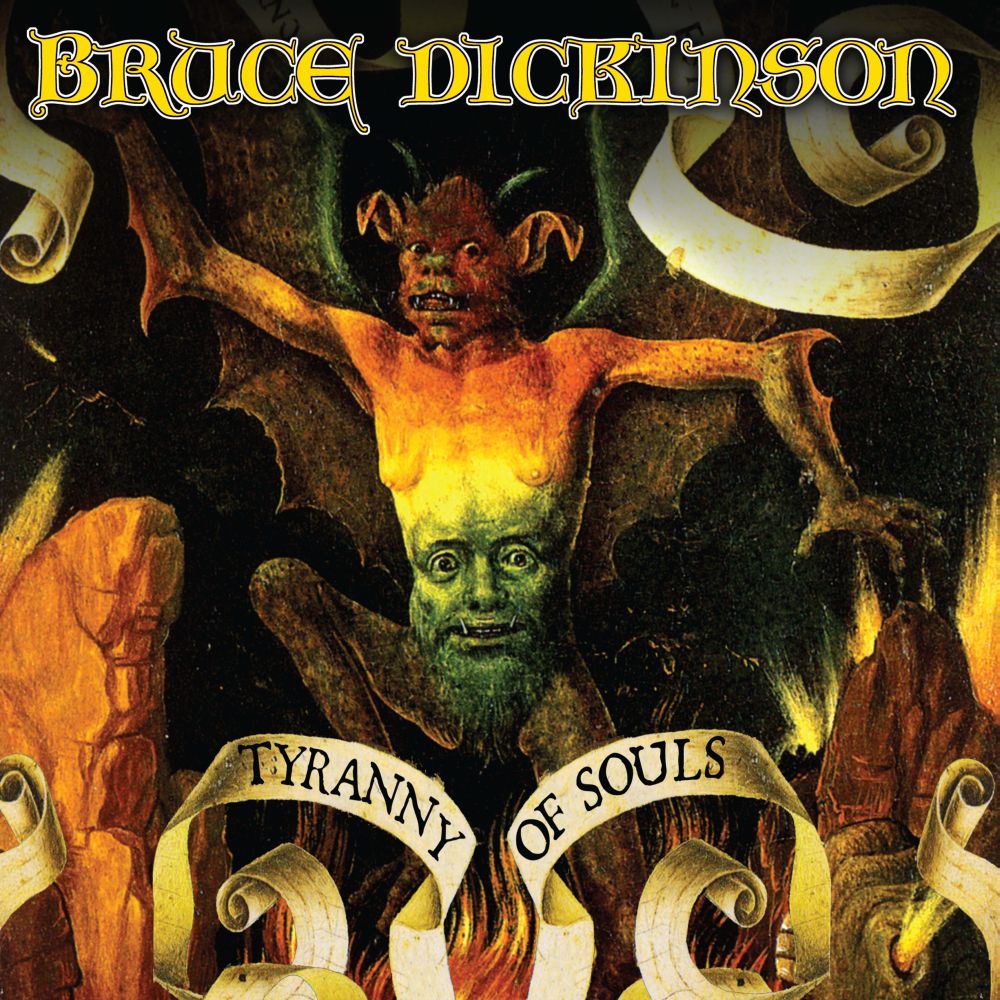 BRUCE DICKINSON / ブルース・ディッキンソン / A TYRANNY OF SOULS