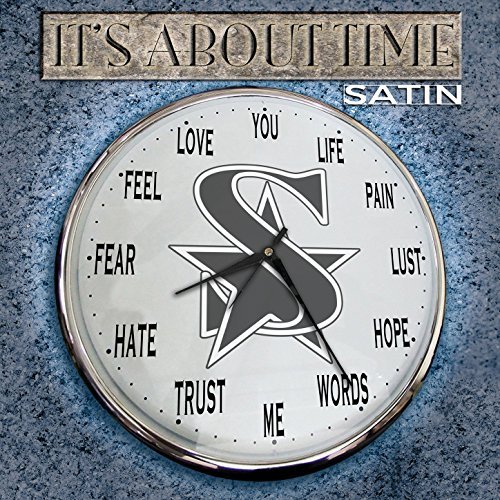 SATIN / サティン / IT'S ABOUT TIME