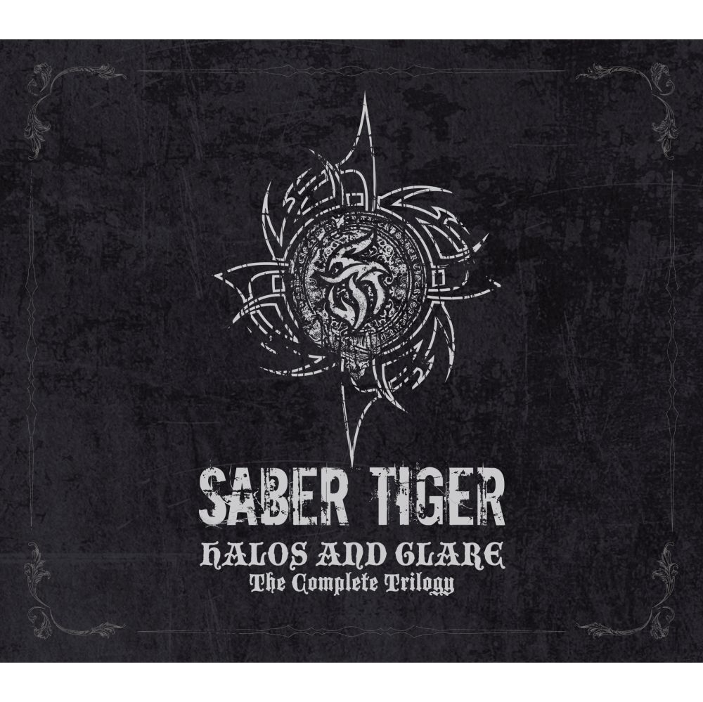 SABER TIGER / サーベル・タイガー / HALOS AND GLARE - The Complete Trilogy / ヘイローズ・アンド・グレア <ザ・コンプリート・トリロジー>