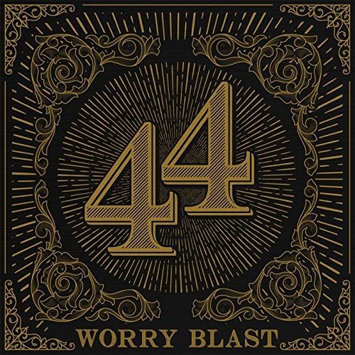 WORRY BLAST / ウォーリー・ブラスト / 44