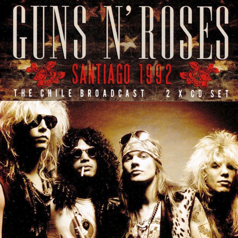 GUNS N' ROSES / ガンズ・アンド・ローゼズ / SANTIAGO 1992<2CD> 