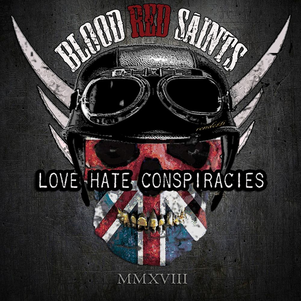 BLOOD RED SAINTS / ブラッド・レッド・セインツ / LOVE HATE CONSPIRACIES / ラヴ・ヘイト・コンスピラシーズ