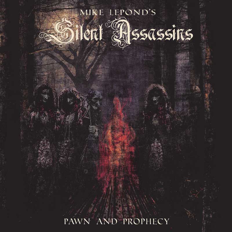 MIKE LEPOND'S SILENT ASSASSINS / サイレント・アサシンズ / PAWN AND PROPHECY