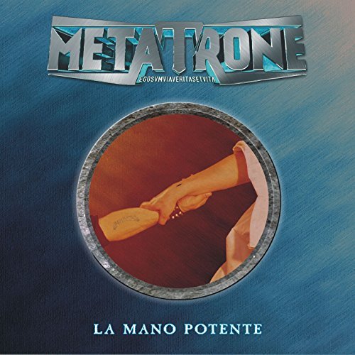 METATRONE / メタトロン / LA MANO POTENTE<DIGI>