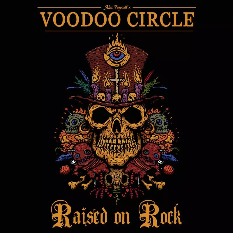 ALEX BEYRODT'S VOODOO CIRCLE / アレックス・バイロットズ・ヴードゥー・サークル / RAISED ON ROCK