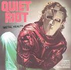 QUIET RIOT / クワイエット・ライオット / METAL HEALTH / メタル・ヘルス~ランディ・ローズに捧ぐ
