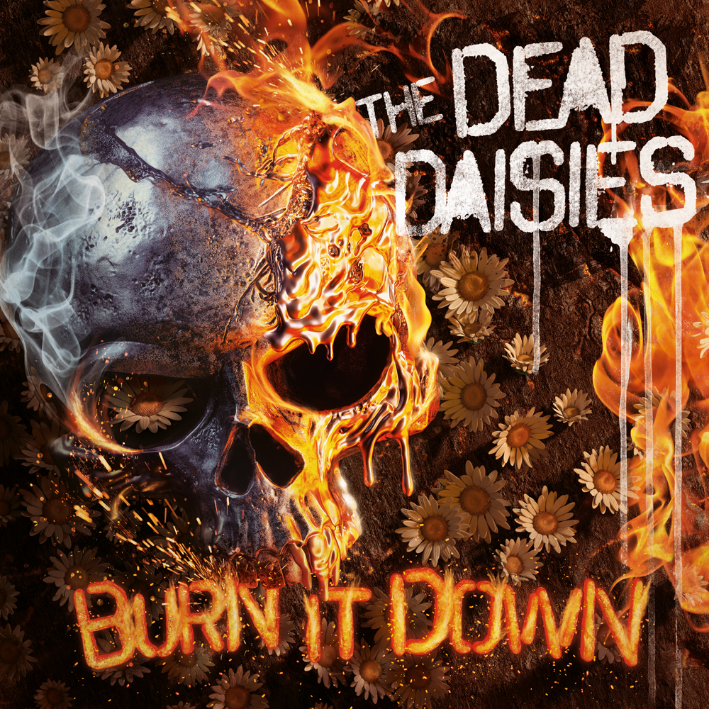 THE DEAD DAISIES / ザ・デッド・デイジーズ / BURN IT DOWN / バーン・イット・ダウン