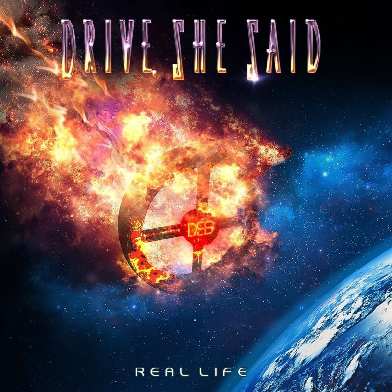 DRIVE,SHE SAID / ドライヴ・シー・セッド / REAL LIFE