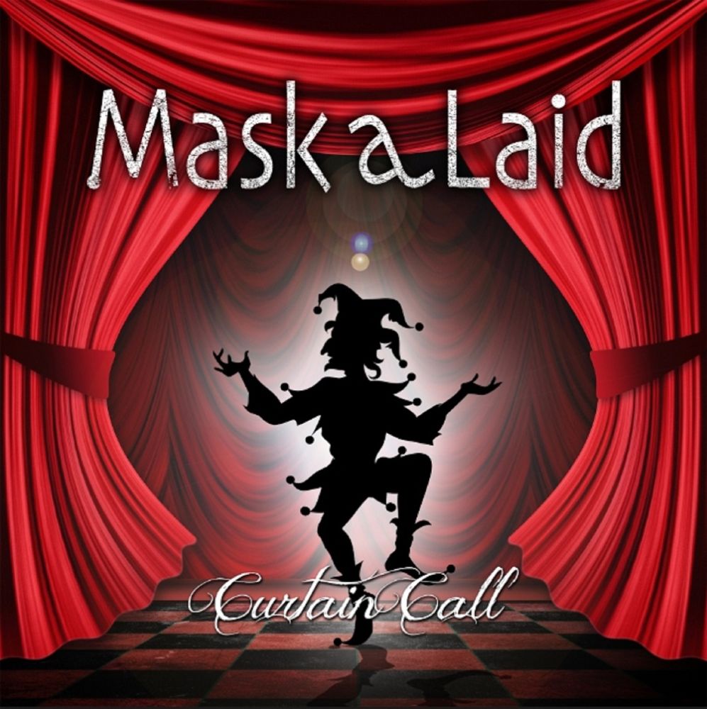 Mask a Laid / マスク・ア・レイド / CURTAIN CALL / カーテン・コール