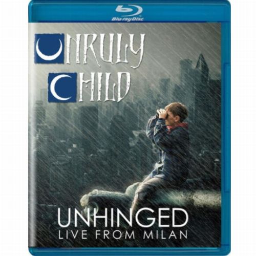 UNRULY CHILD / アンルーリー・チャイルド / UNRULY, LIVE AND UNHINGED<BLU-RAY>