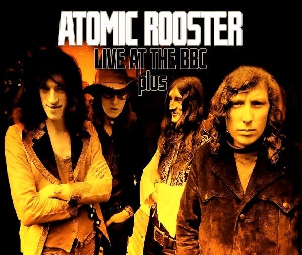 ATOMIC ROOSTER / アトミック・ルースター /  LIVE AT BBC & GERMAN TV<2CD+DVD> 