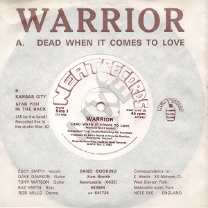 WARRIOR (from UK) / DEAD WHEN IT COMES TO LOVE<PAPAERSLEEVE>