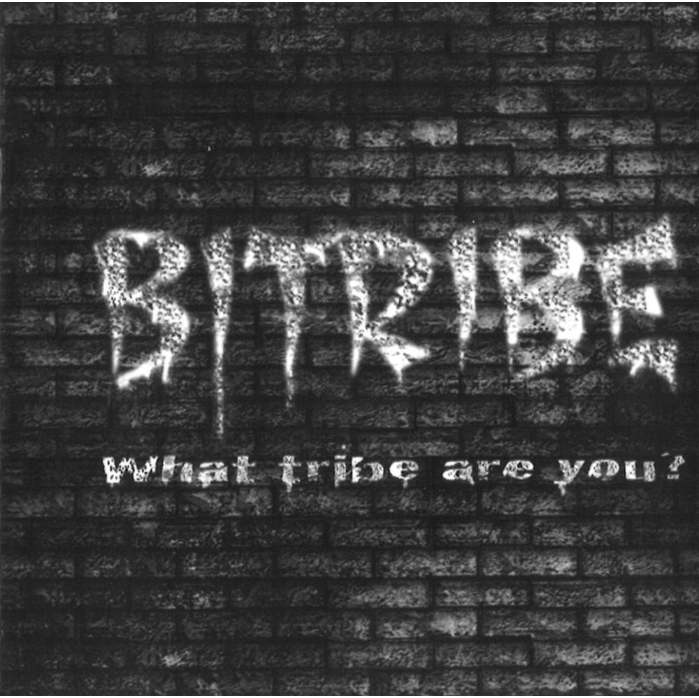 BITRIBE / バイトライブ / WHAT TRIBE ARE YOU? / ワット・トライブ・アー・ユー?