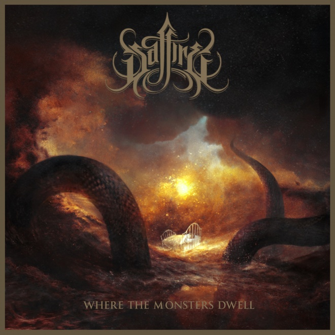 SAFFIRE / WHERE THE MONSTERS DWELL