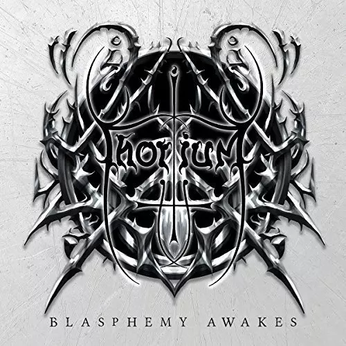 THORIUM / トリウム / BLASPHEMY AWAKES