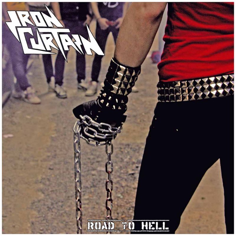 IRON CURTAIN (METAL) / アイアン・カーテン / ROAD TO HELL<BLACK VINYL>