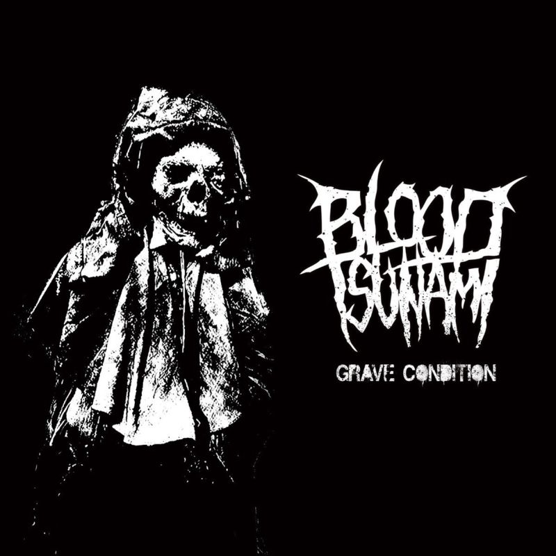 BLOOD TSUNAMI / GRAVE CONDITION<BLACK VINYL>