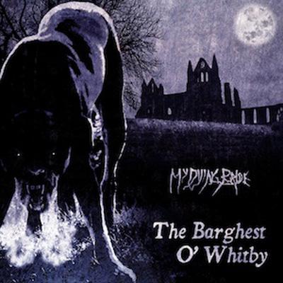 MY DYING BRIDE / マイ・ダイング・ブライド / THE BARGHEST O'WHITBY