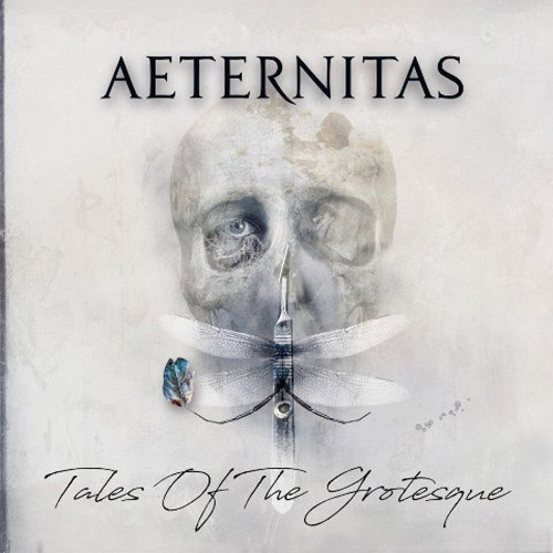 AETERNITAS / アターニータス / TALES OF THE GROTESQUE<DIGI>