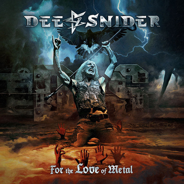 DEE SNIDER / ディー・スナイダー / FOR THE LOVE OF METAL / フォー・ザ・ラヴ・オブ・メタル